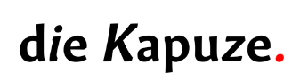 DIE KAPUZE
